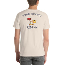 Load image into Gallery viewer, Tommy Coconut RED RUM Short-Sleeve Unisex T-Shirt