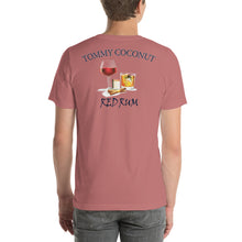 Load image into Gallery viewer, Tommy Coconut RED RUM Short-Sleeve Unisex T-Shirt