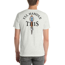 Load image into Gallery viewer, Tommy Coconut I'LL HANDLE THIS Short-Sleeve Unisex T-Shirt