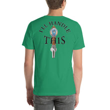 Load image into Gallery viewer, Tommy Coconut I'LL HANDLE THIS Short-Sleeve Unisex T-Shirt
