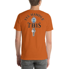 Load image into Gallery viewer, Tommy Coconut I'LL HANDLE THIS Short-Sleeve Unisex T-Shirt