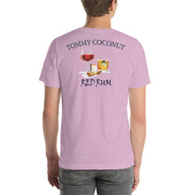Load image into Gallery viewer, Tommy Coconut RED RUM Short-Sleeve Unisex T-Shirt