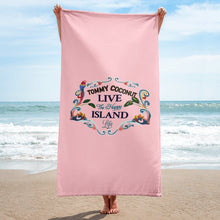 Load image into Gallery viewer, Tommy Coconut LIVE THE HAPPY ISLAND LIFE Towel
