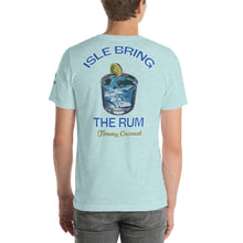 Load image into Gallery viewer, Tommy Coconut ISLE BRING THE RUM Short-Sleeve Unisex T-Shirt
