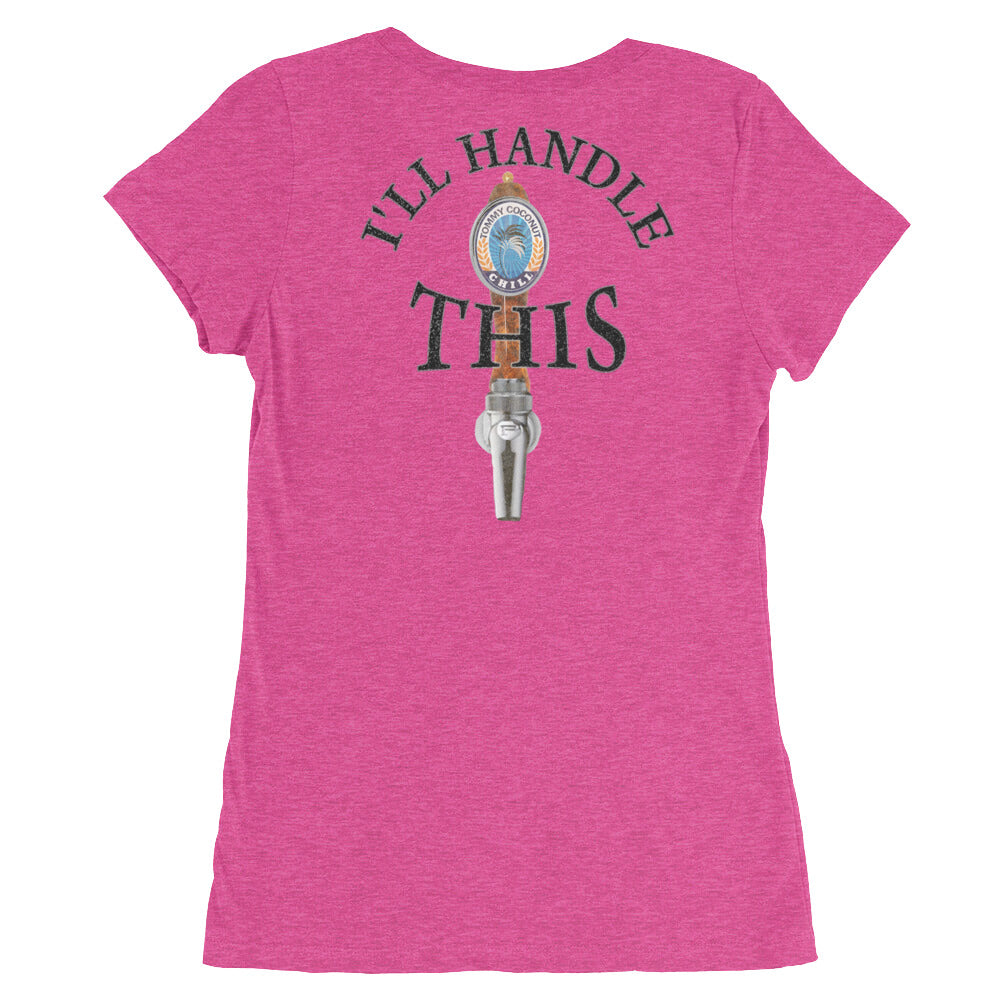 Tommy Coconut I'ss Handle This Ladies' short sleeve t-shirt